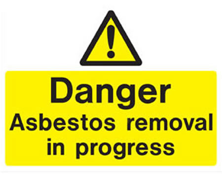 Asbestos Removal sign